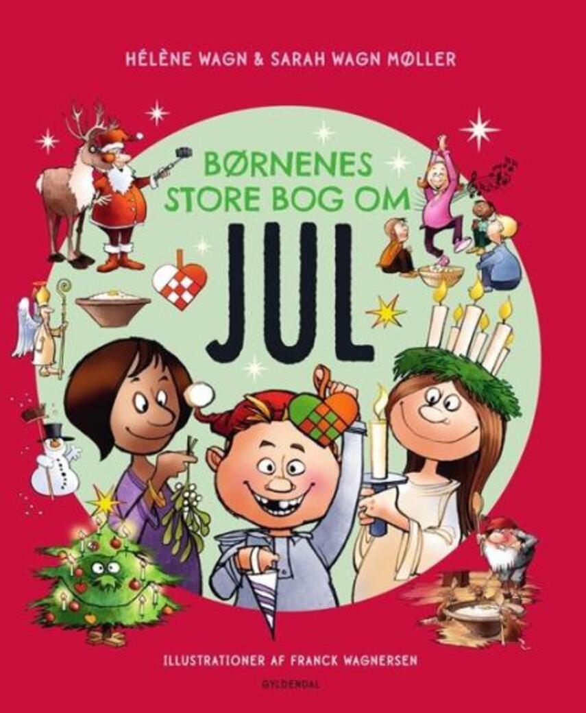Hélène Wagn, Sarah Wagn Møller: Børnenes store bog om jul