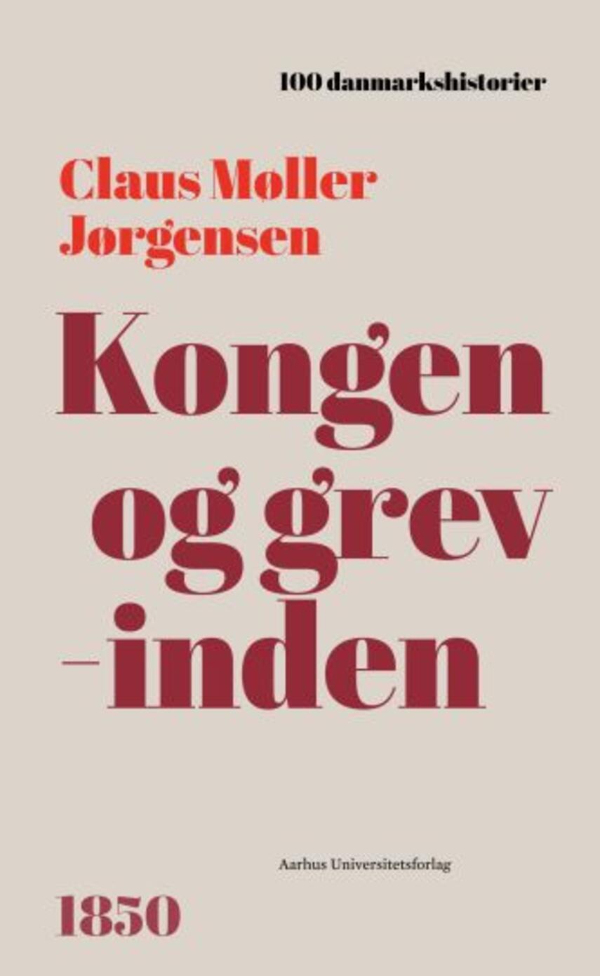 Claus Møller Jørgensen (f. 1963): Kongen og grevinden