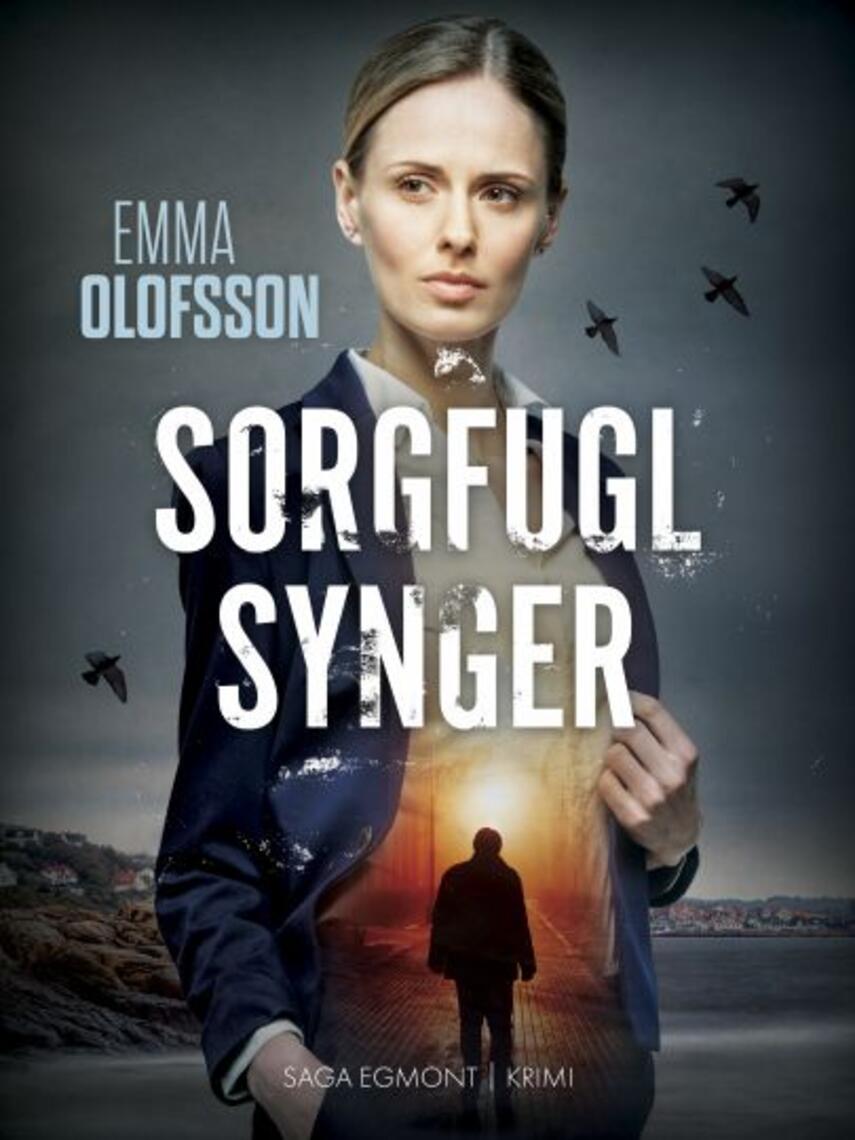 Emma Olofsson: Sorgfugl synger