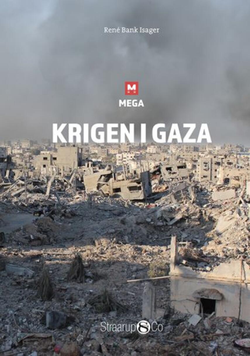 René Bank Isager: Krigen i Gaza