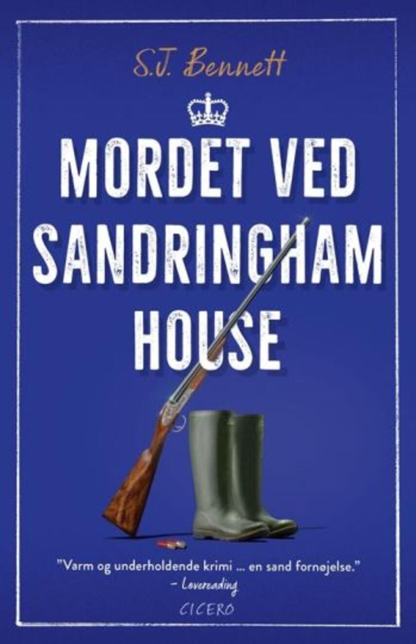 S. J. Bennett: Mordet ved Sandringham House