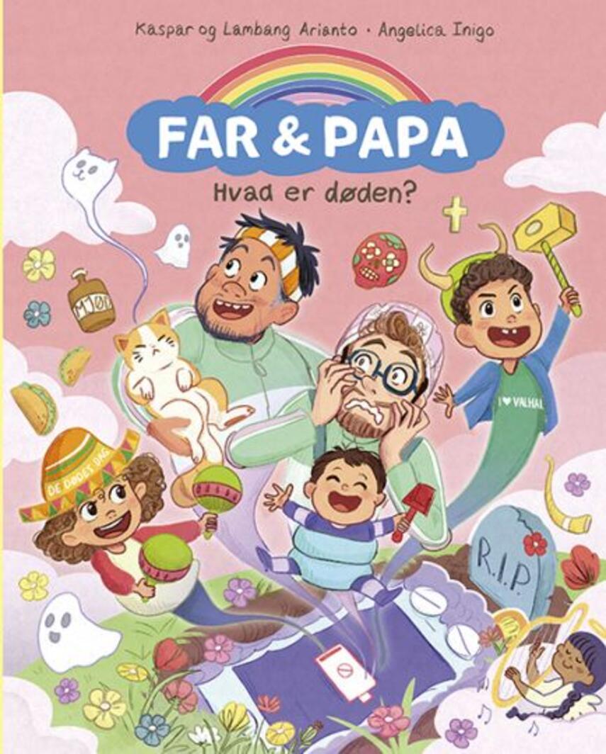 Kaspar Arianto, Lambang Arianto, Angelica Inigo: Far & Papa - hvad er døden?