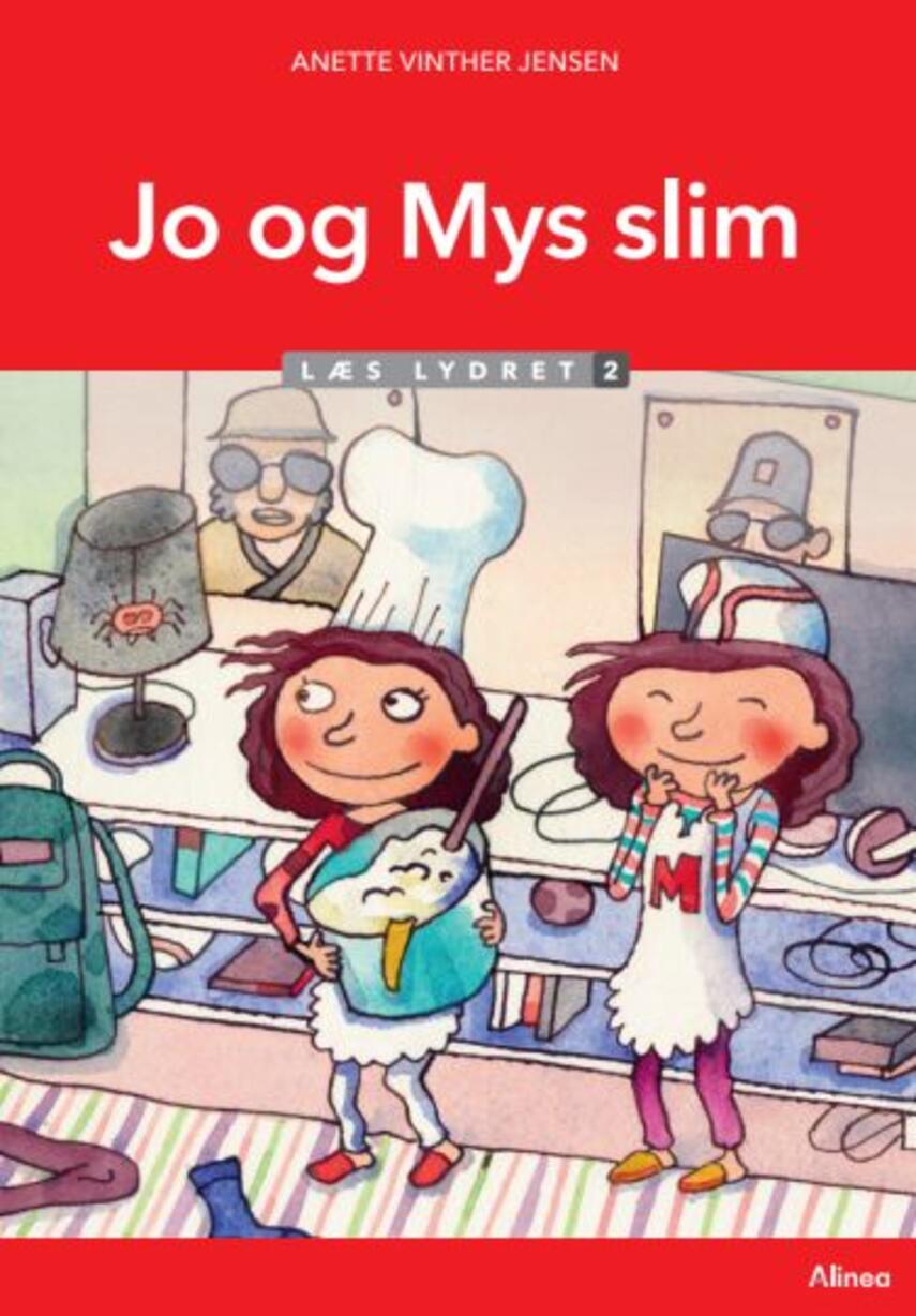 Anette Vinther Jensen: Jo og Mys slim