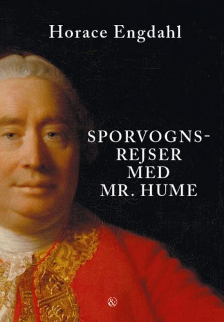 Horace Engdahl: Sporvognsrejser med mr. Hume