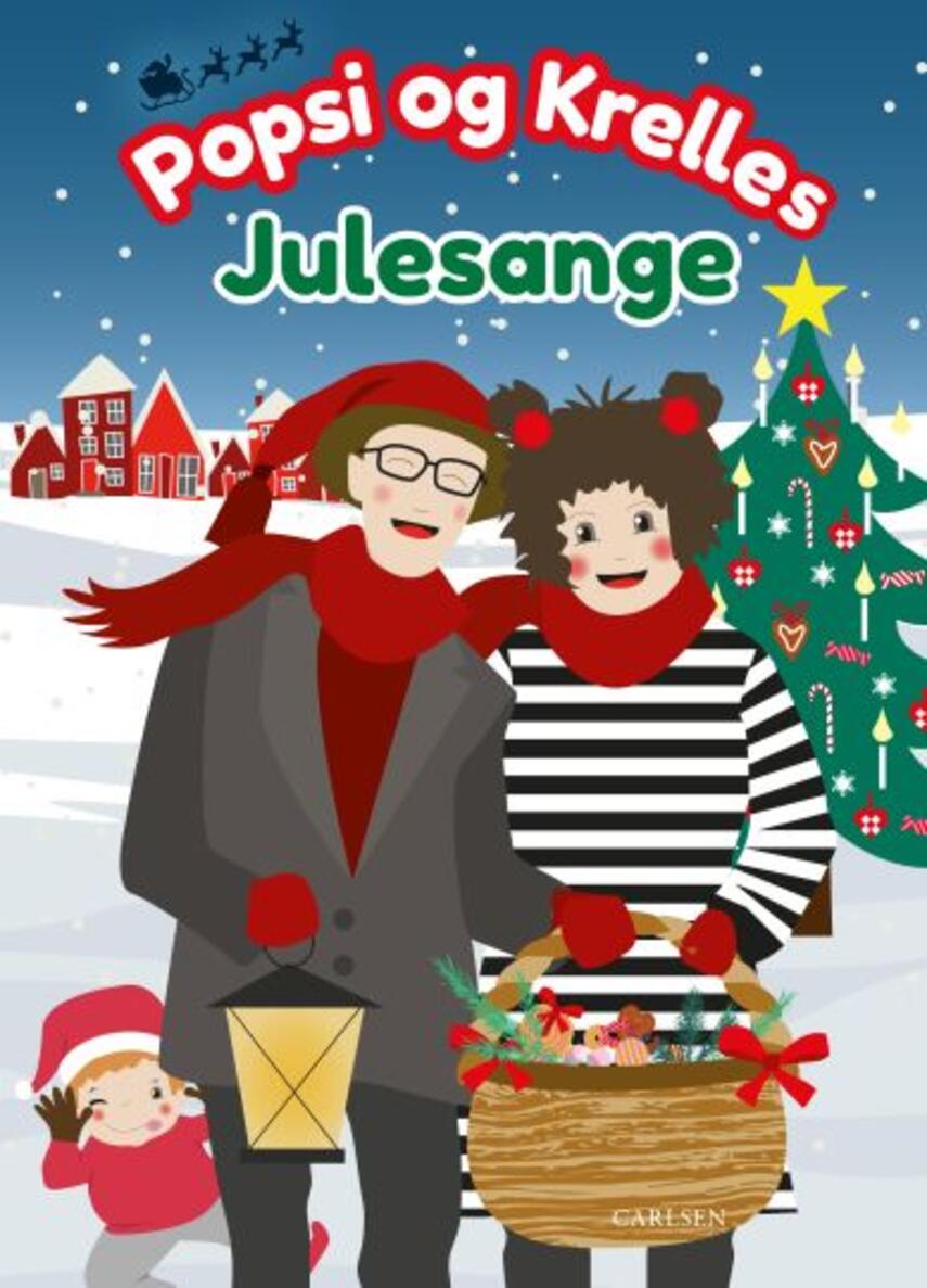 Elise Reinholtz, Simon Klein Knudsen: Popsi og Krelles julesange