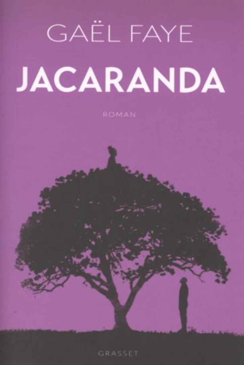 Gaël Faye (f. 1982): Jacaranda