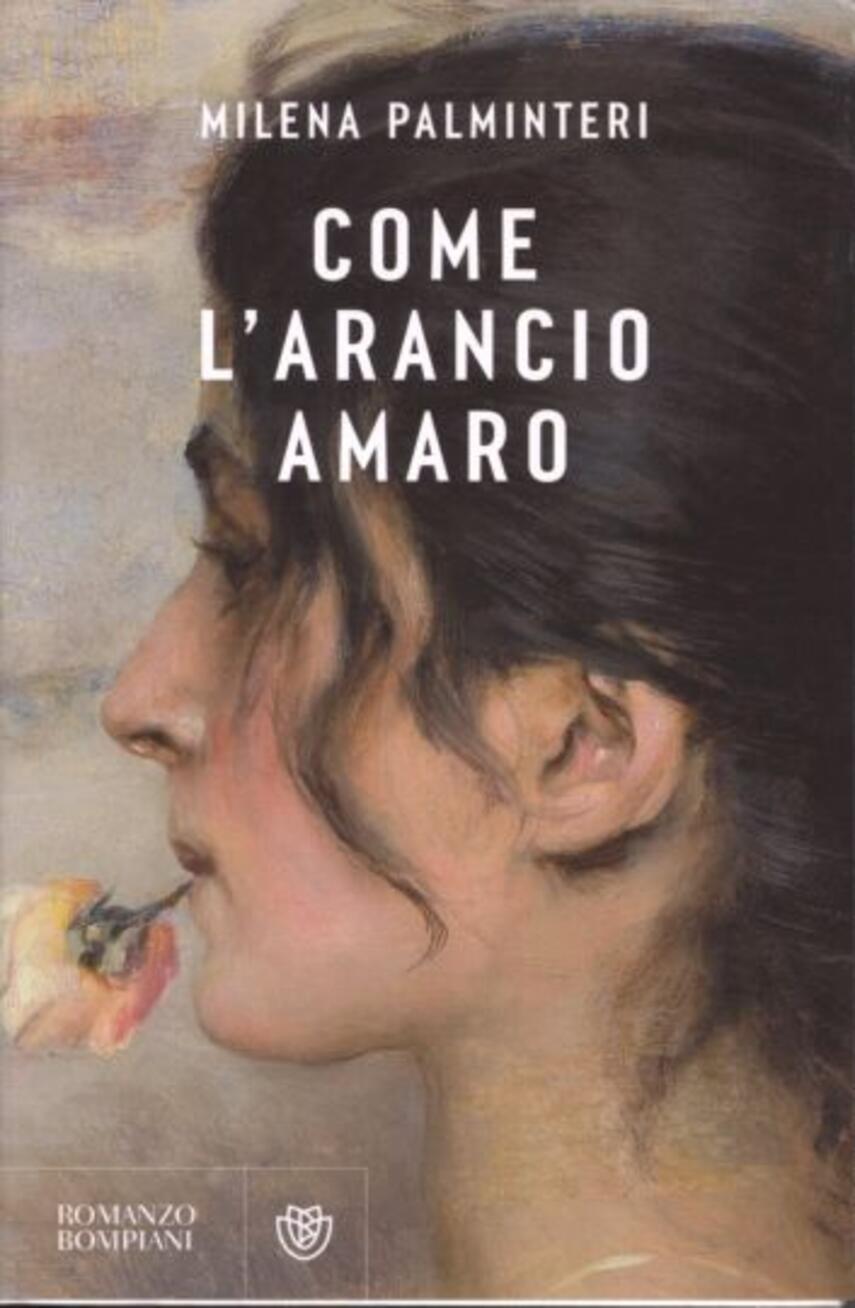 Milena Palminteri: Come l'arancio amaro