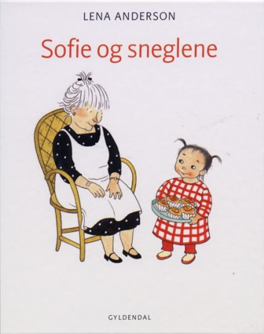 Lena Anderson: Sofie og sneglene