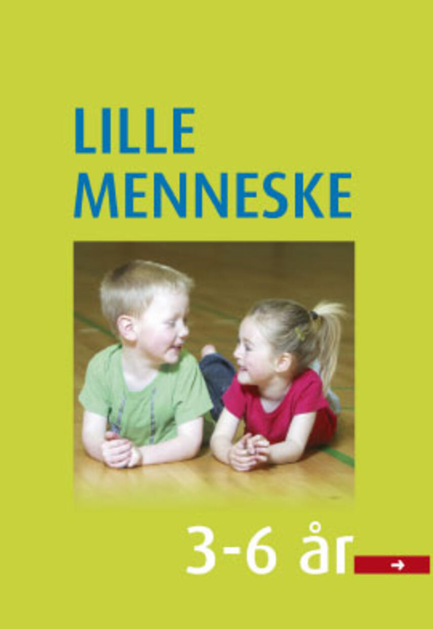 : Lille menneske - 3-6 år