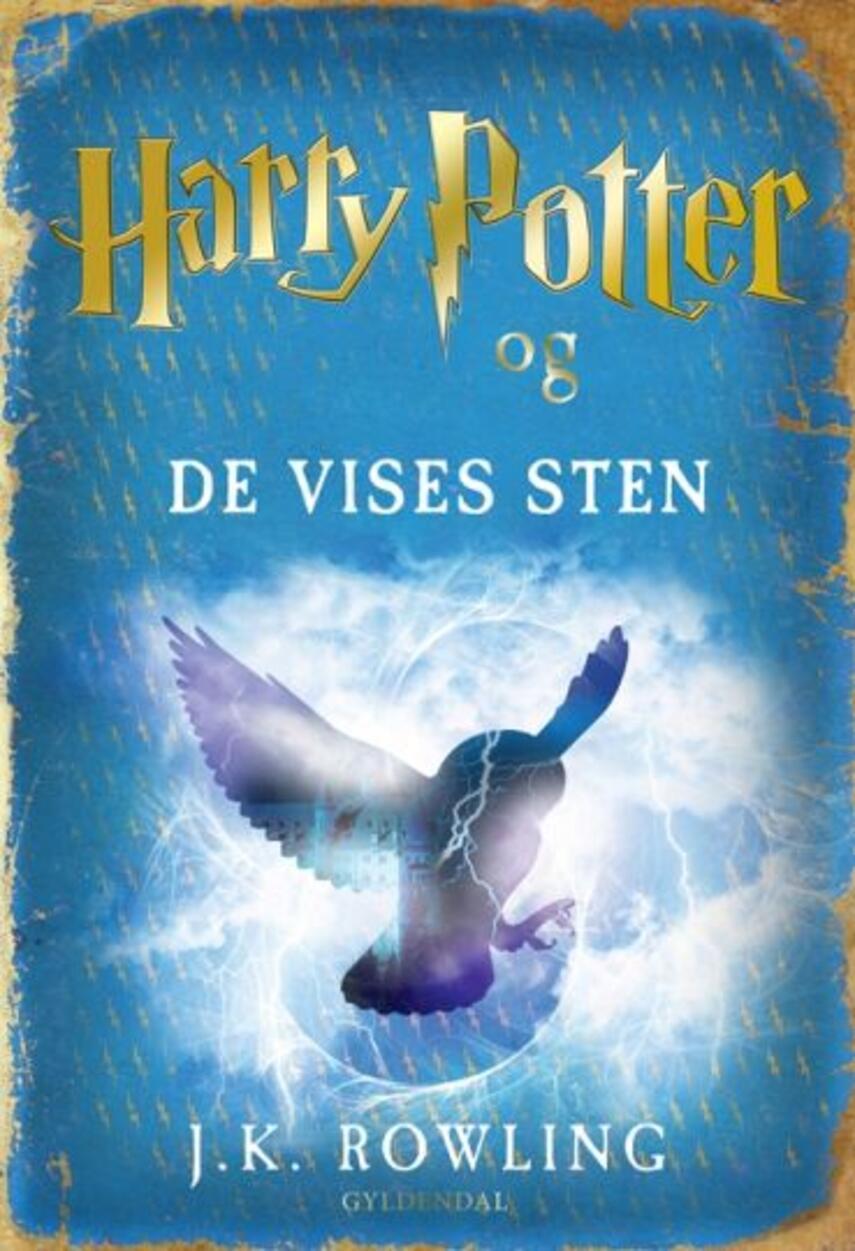 Joanne K. Rowling: Harry Potter og De Vises Sten