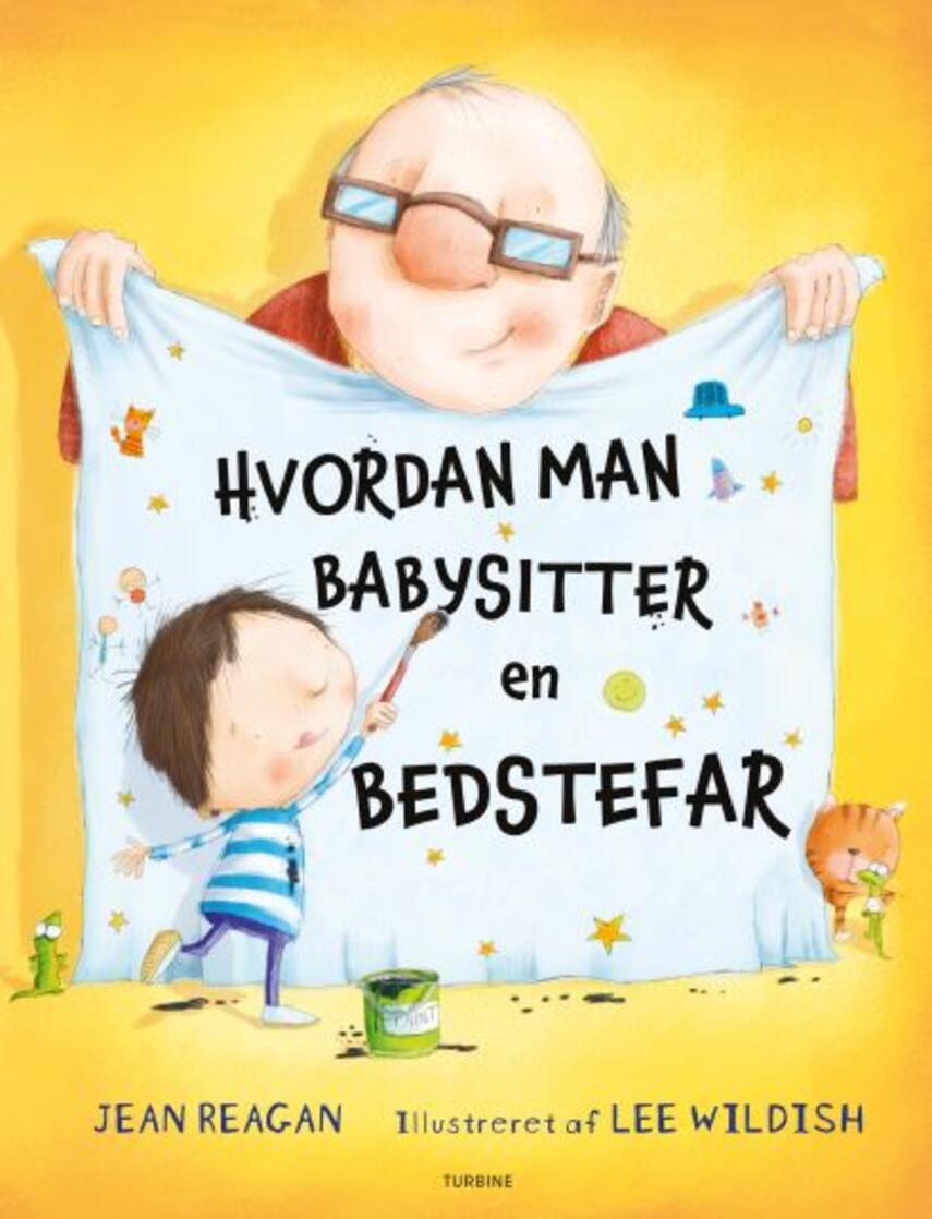 Jean Reagan, Lee Wildish: Hvordan man babysitter en bedstefar