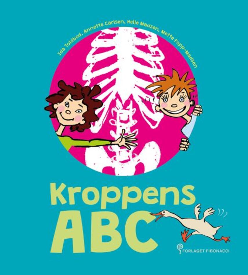 Ida Toldbod, Mette Popp-Madsen, Annette Carlsen (f. 1955): Kroppens ABC