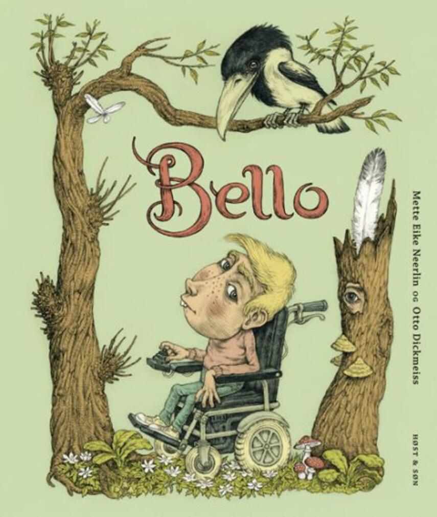 Mette E. Neerlin, Otto Dickmeiss: Bello