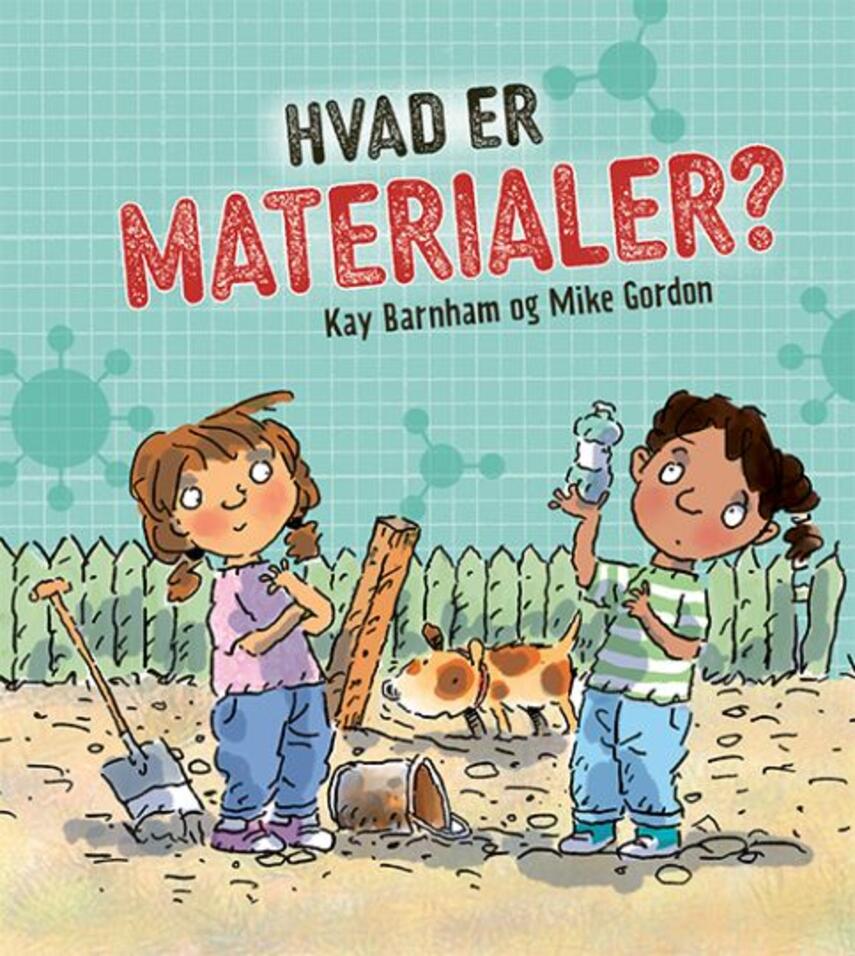 Kay Barnham, Mike Gordon: Hvad er materialer?