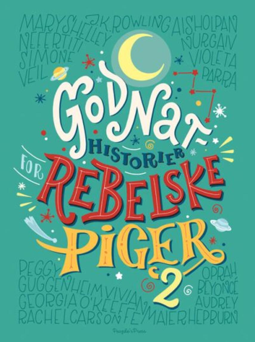 Elena Favilli, Francesca Cavallo: Godnathistorier for rebelske piger 2