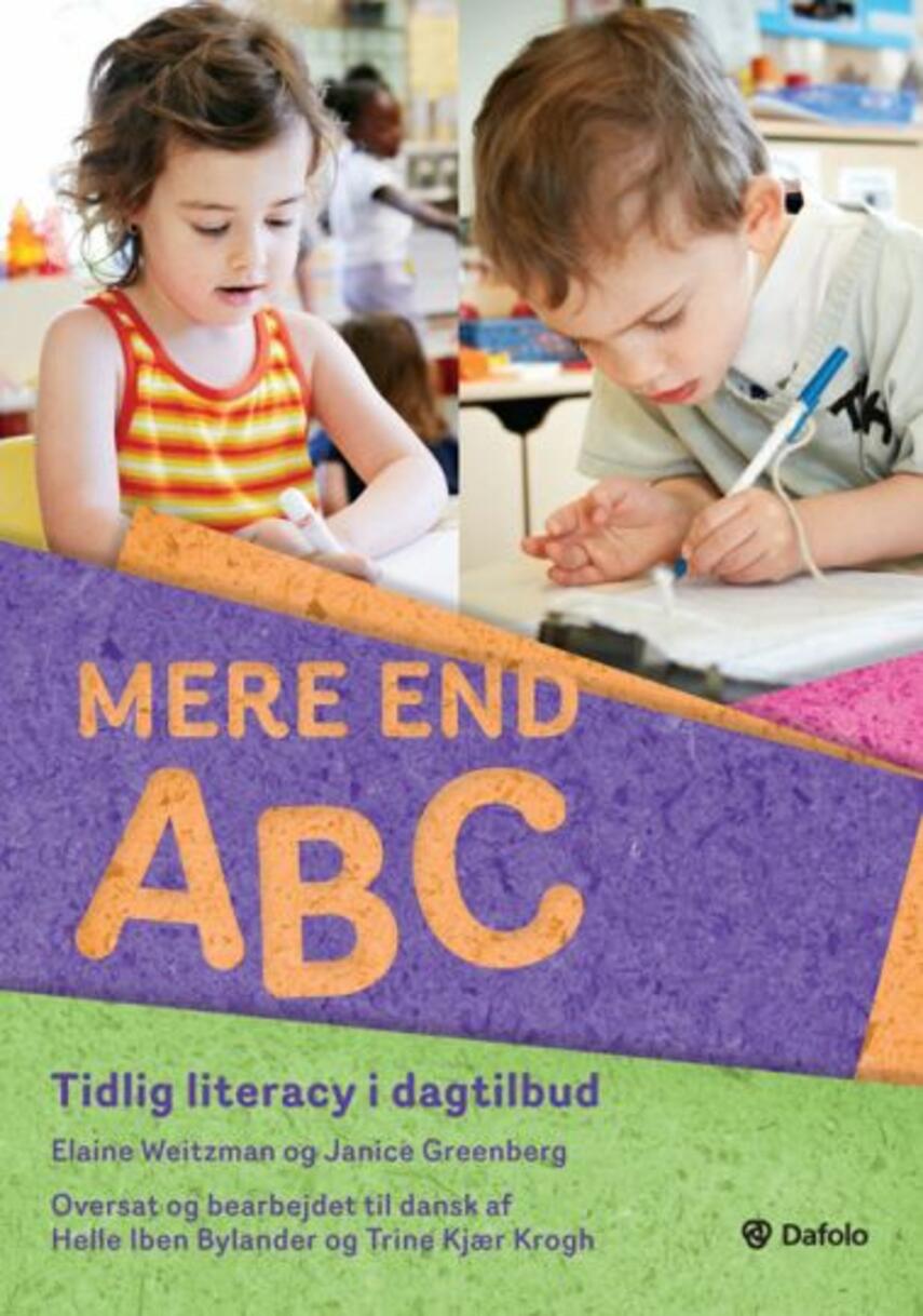 Elaine Weitzman, Janice Greenberg: Mere end ABC : tidlig literacy i dagtilbud