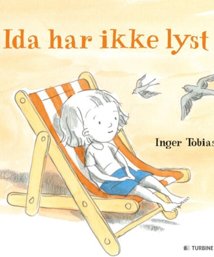 Inger Tobiasen: Ida har ikke lyst