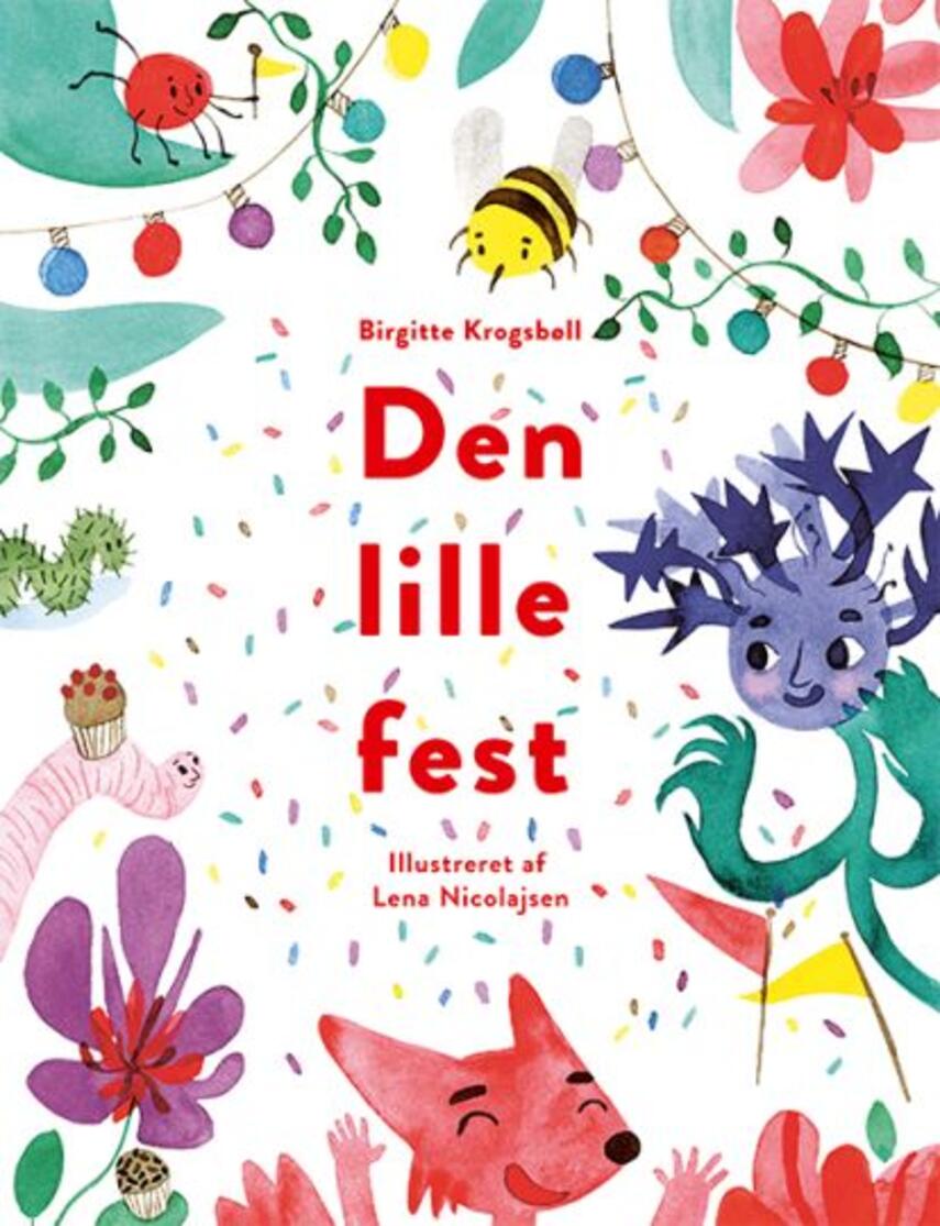 Birgitte Krogsbøll, Lena Nicolajsen: Den lille fest